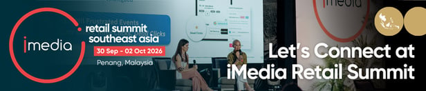 Let's Connect at iMedia Retail Summit Southeast Asia 2026